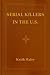 Serial Killers in the USA
