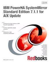 IBM PowerHA SystemMirror Standard Edition 7.1.1 for AIX Update