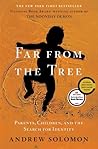 Far From The Tree...