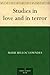 Studies in love and in terror by Marie Belloc Lowndes Studies in love and in terror by Marie Belloc Lowndes