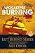 Apocalypse Burning: The Earth's Last Days: The Battle Lines Are Drawn (Left Behind: Apocalypse Book 3)