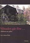 Vålnaden går före  by Eva Carlsson Werle