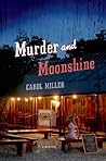 Murder and Moonsh...