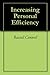 Increasing Personal Efficiency
