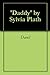 'Daddy' by Sylvia Plath by David Wheeler