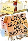 Love, Secret, and Justice by Luna Torashyngu
