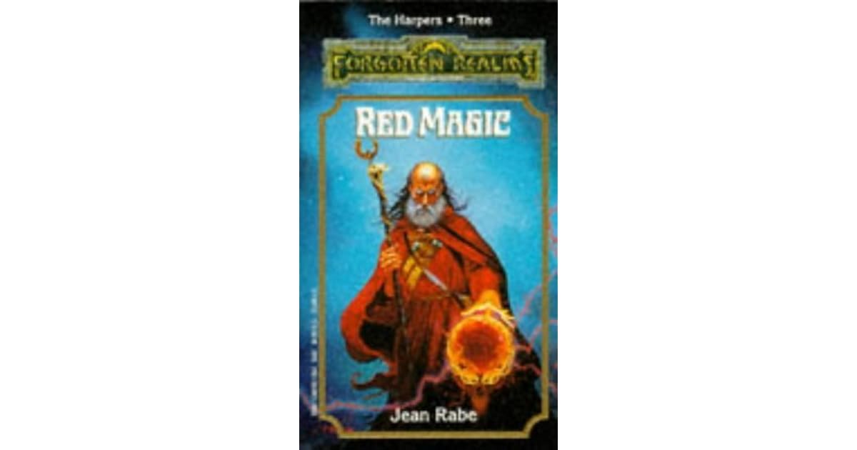 Red Magic (Forgotten Realms: The Harpers, #3) by Jean Rabe