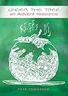 Under The Tree: An Advent Resource Under The Tree: An Advent Resource