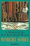 The Big Board: A History of the New York Stock Market
