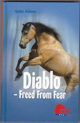 Diablo: Freed From Fear (Diablo, #12)