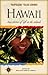 Hawaii : True Stories of th...
