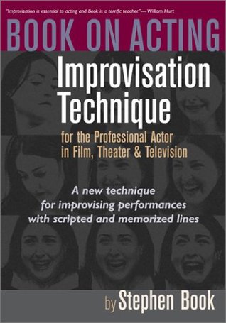 Book on Acting: Improvisation Technique for the Professional Actor in Film, Theater, and Television (Paperback)
