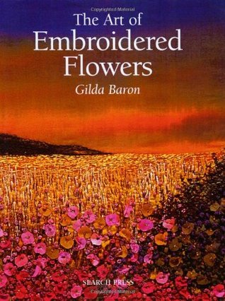 The Art of Embroidered Flowers (Paperback)