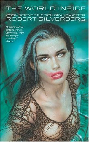 The World Inside (Paperback)