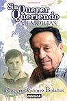 Sin querer queriendo