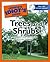 The Complete Idiot's Guide to Trees and Shrubs