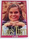 Kate's Turn by Cheri J. Crane