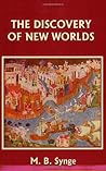 The Discovery of New Worlds (Story of the World, #2)