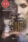 Il segreto del libro proibito by Karen Marie Moning