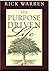 The Purpose Driven Life