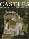Castles of Britain & Europe