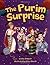 The Purim Surprise
