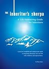 The Inheritor's Sherpa: A Life-Summiting Guide for Inheritors