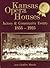 Kansas Opera Houses, Actors, and Community Events 1855-1925 by Jane Glotfelty Rhoads