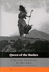 Queen of the Rushes