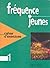 Frequence Jeunes: Cahier D'Exercices (French Edition)
