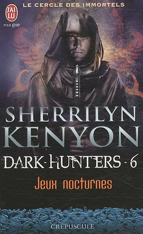 Le cercle des immortels: Jeux nocturne, Tome 6