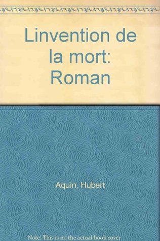 L'invention de la mort (Paperback)
