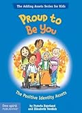 Proud To Be You: The Positive Identity Assets