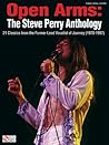 Open Arms: The Steve Perry Anthology: 21 Classics from the Former Lead Vocalist of Journey