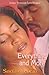 Everything and More (Indigo: Sensuous Love Stories)