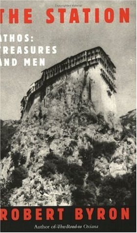 The Station: Athos: Treasures and Men (Paperback)