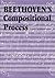 Beethoven's Compositional P...