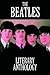 The Beatles Literary Anthology by Mike   Evans