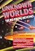 Unknown Worlds: Tales from Beyond