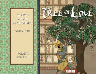 Tree of Love: Songs of Our Ancestors: Volume III (Hardcover)
