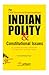 Indian Polity & Constitutional Issues by Kumud Ranjan Singh