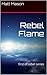 Rebel Flame (The Code Wars Book 1)