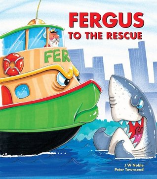 Fergus to the Rescue (Fergus Ferry, #7)