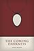The Coming Darkness (The Tapestry Saga Book 0)