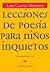 Lecciones de poesía para ni...