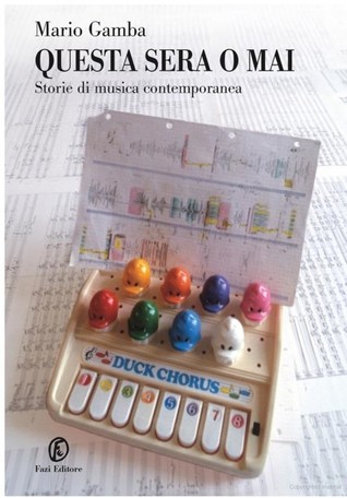 Questa sera o mai. Storie di musica contemporanea (ebook)