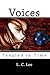 VOICES: Tangled In Time