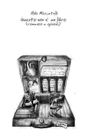 Questo non è un libro: romanzo a episodi