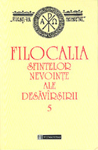 Filocalia sfintelor nevoinţe ale desăvârşirii - 5