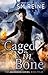 Caged in Bone (Ascension #4)
